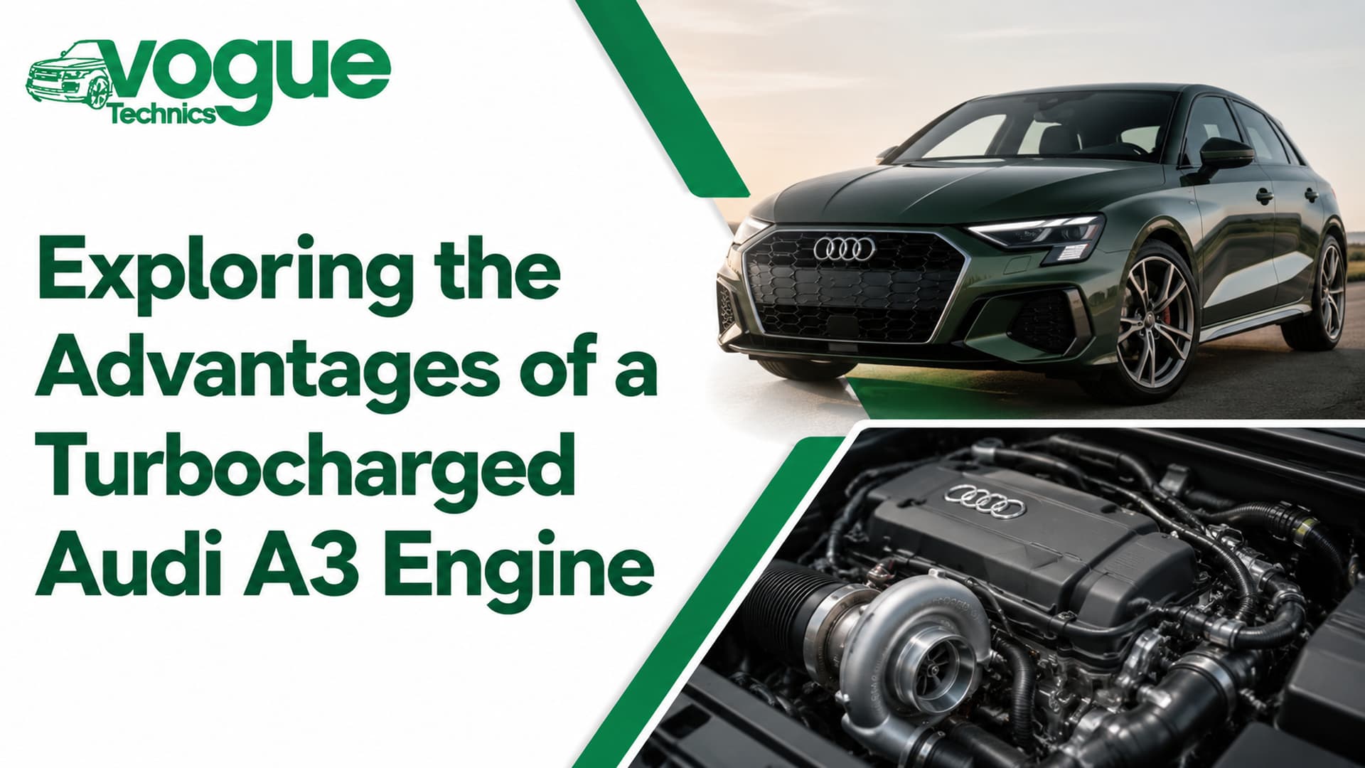 Exploring the Advantages of a Turbocharged Audi A3 Engine