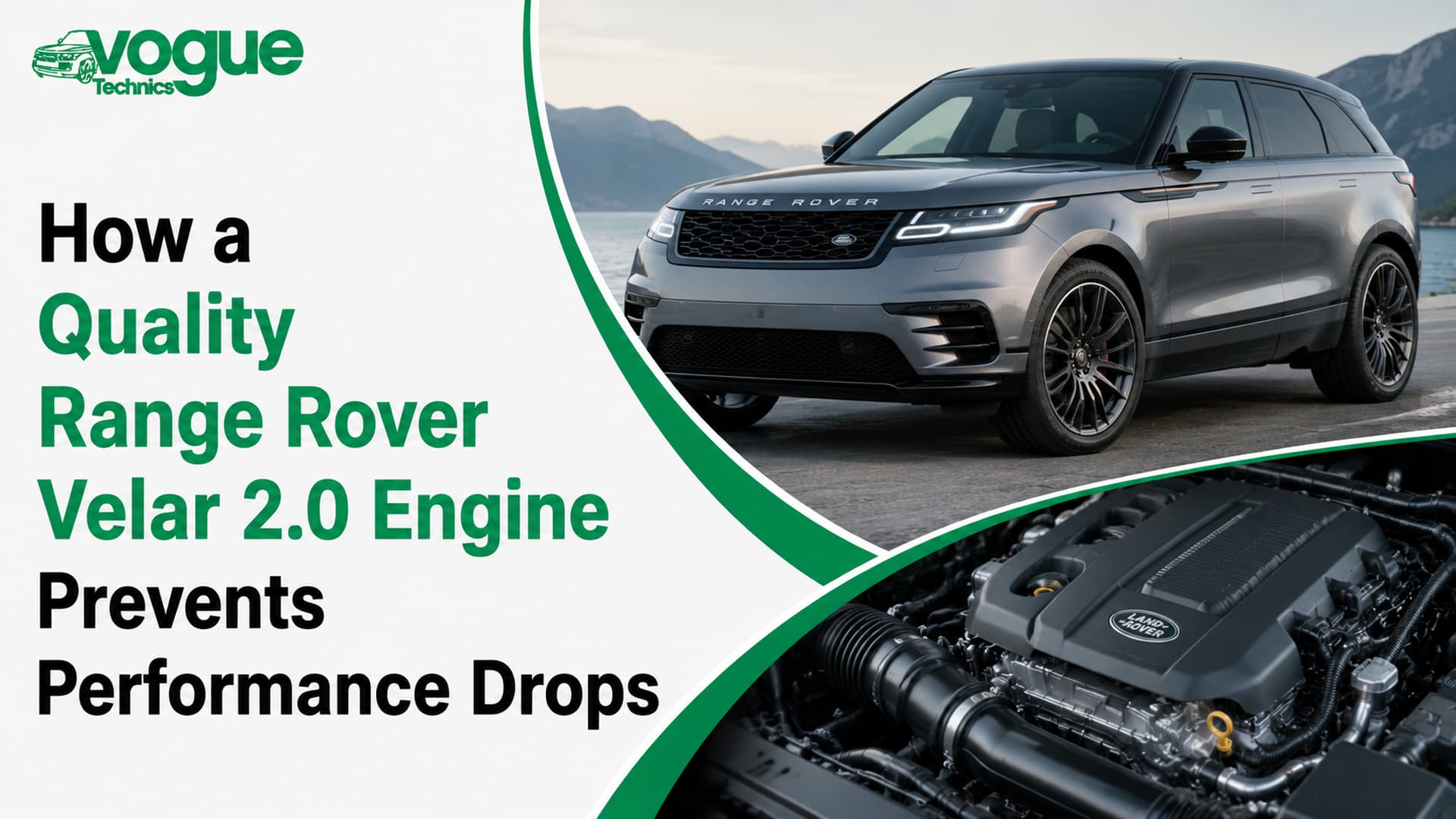 How a Quality Range Rover Velar 2.0 Engine Prevents Performance Drops