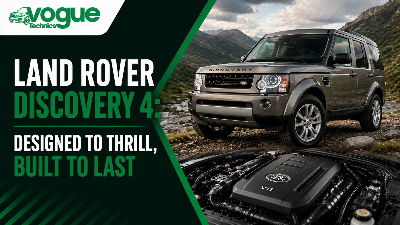 Land Rover Discovery 4: Designed to Thrill, Built to Last