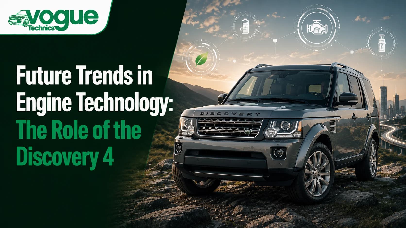 Future Trends in Engine Technology: The Role of the Discovery 4