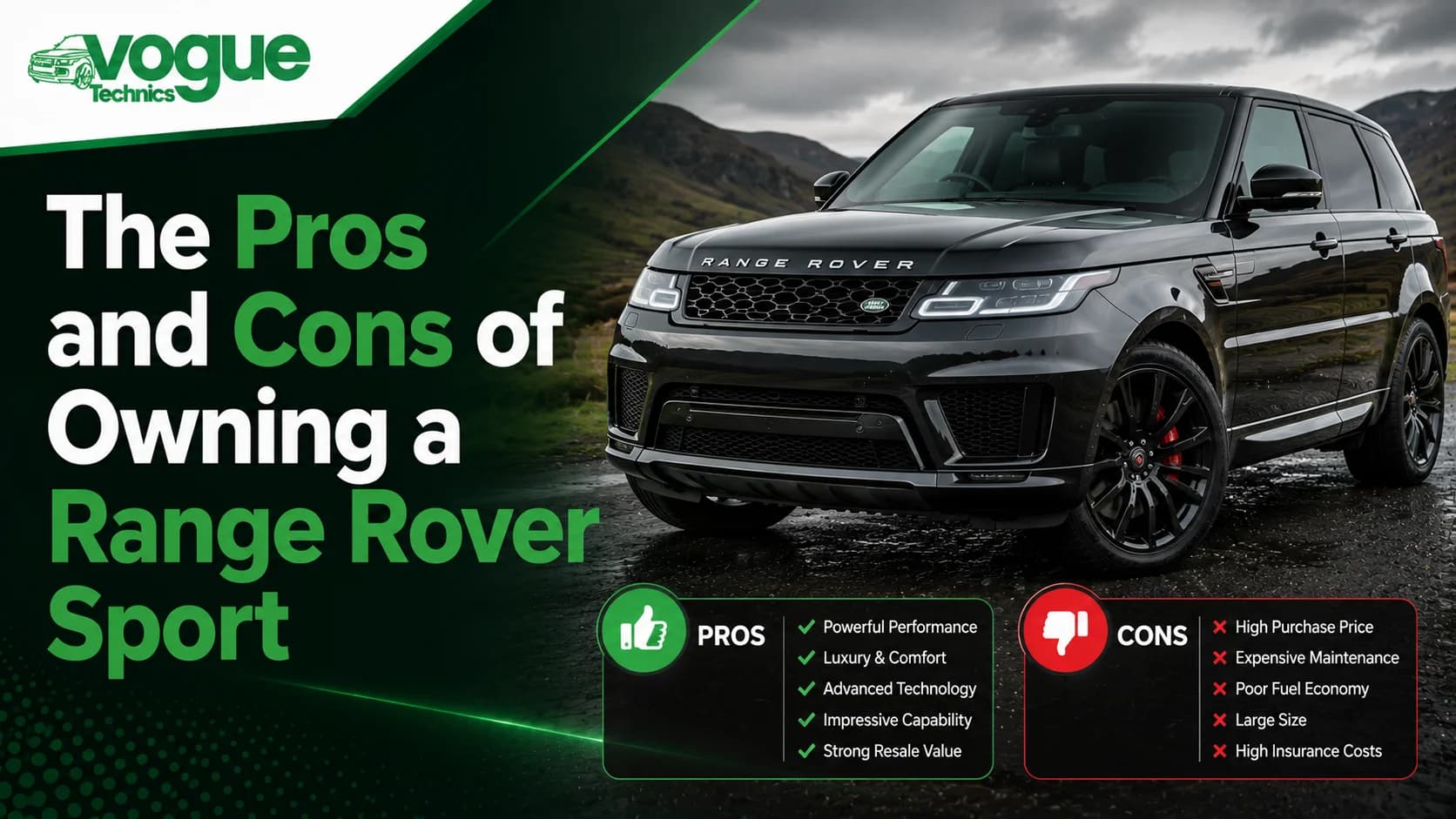 The Pros and Cons of Owning a Range Rover Sport