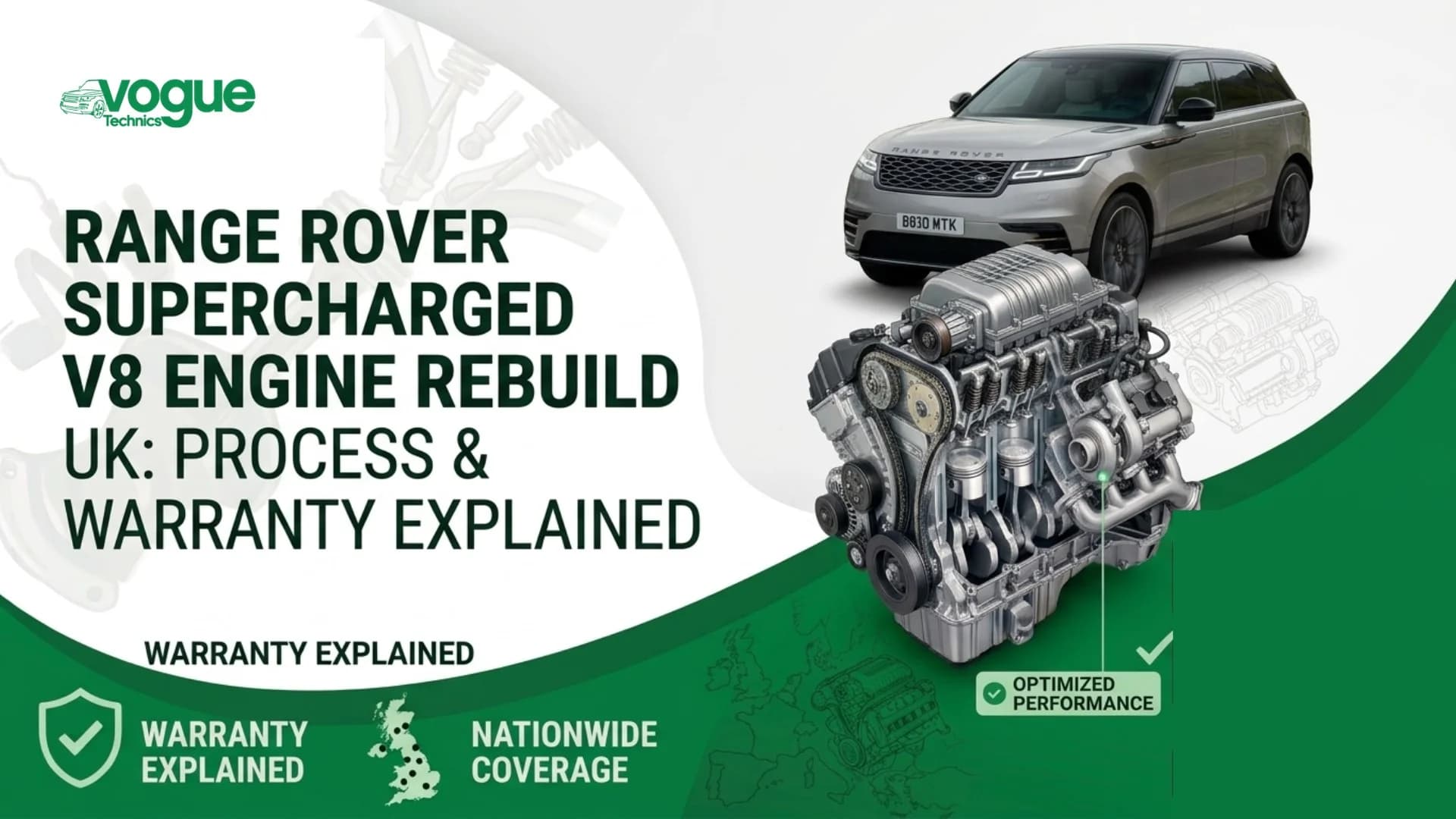 Range Rover Supercharged V8 Engine Rebuild UK: Cost, Process & Warranty Explained