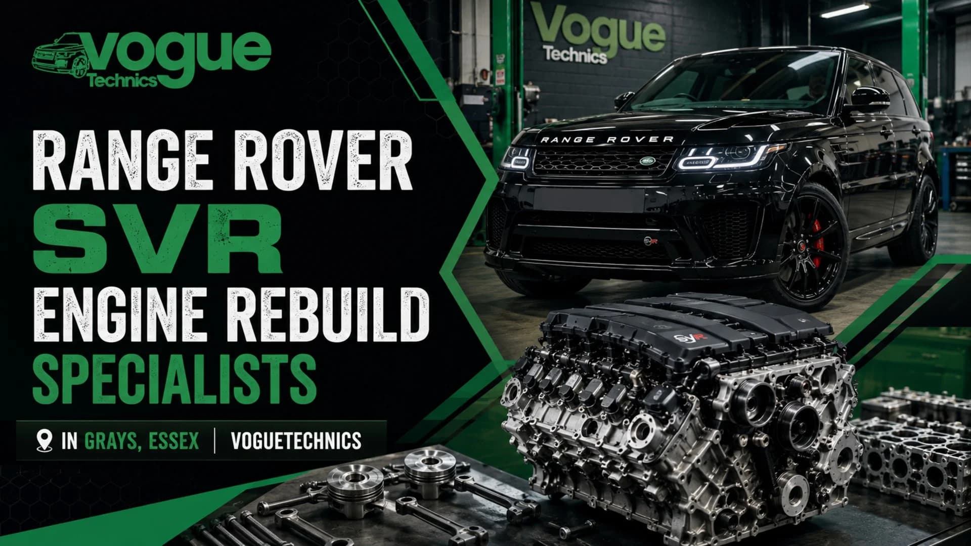 Range Rover SVR Engine Rebuild Specialists in Grays, Essex | Voguetechnics