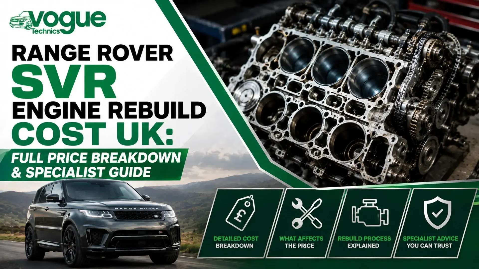 Range Rover SVR Engine Rebuild Cost UK: Full Price Breakdown & Specialist Guide