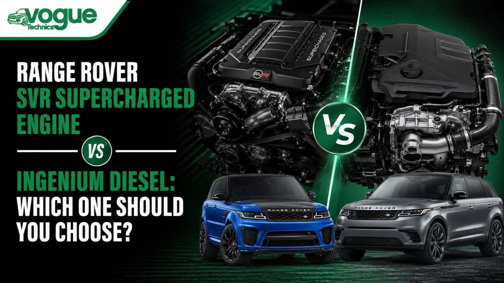 Range Rover SVR Supercharged Engine vs Ingenium Diesel: Which One Should You Choose?