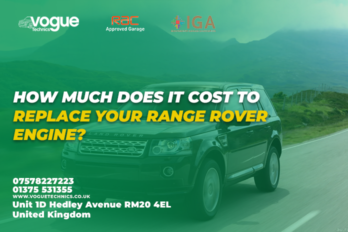 How Much Does It Cost to Replace Your Range Rover Engine?
